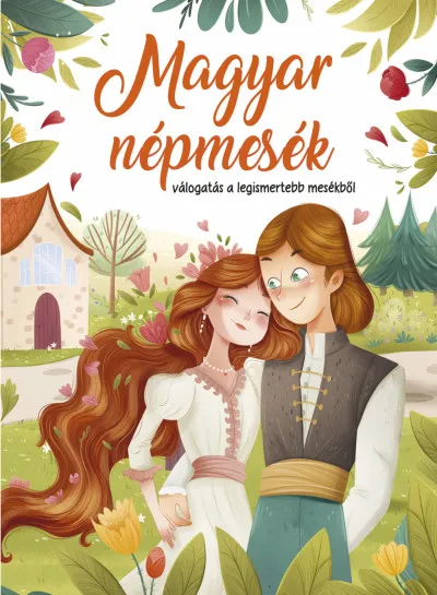 Magyar népmesék - válogatás a legismertebb mesékből Vedd meg most