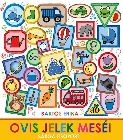 Végkiárusítás Ovis jelek meséi - Sárga csoport