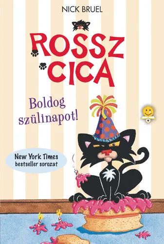 Legkelendőbb Boldog szülinapot, Rossz Cica!