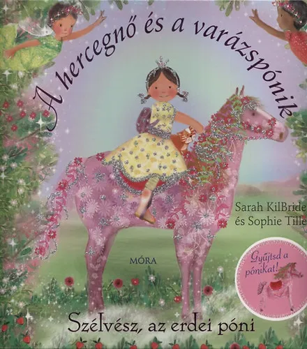 Kedvezmény Szélvész, az erdei póni