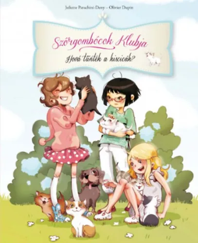 Akció Szőrgombócok klubja - Hová tűntek a kiscicák?