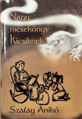Nagy mesekönyv kicsiknek Olcsó