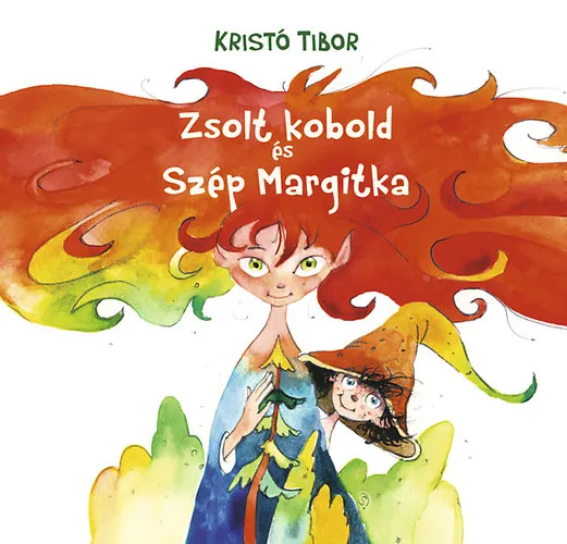 Legkelendőbb Zsolt kobold és szép Margitka