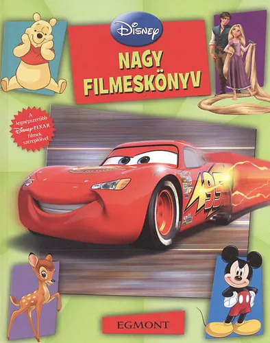 Kedvezményes ár Nagy filmeskönyv - Kedvenc Disney-Pixar szereplőiddel