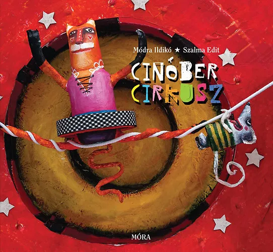 Cinóber cirkusz Kedvezményes ár