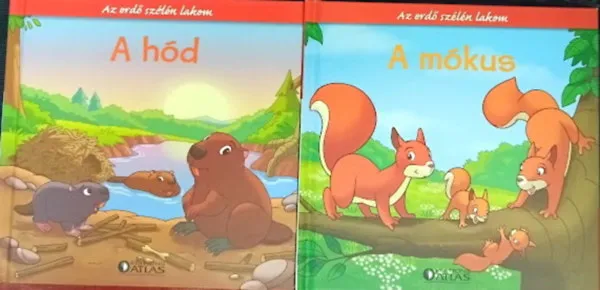 Az erdő szélén lakom sorozat 2 kötete: A hód + A mókus Utolsó esély