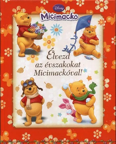 Legkelendőbb Élvezd az évszakokat Micimackóval!