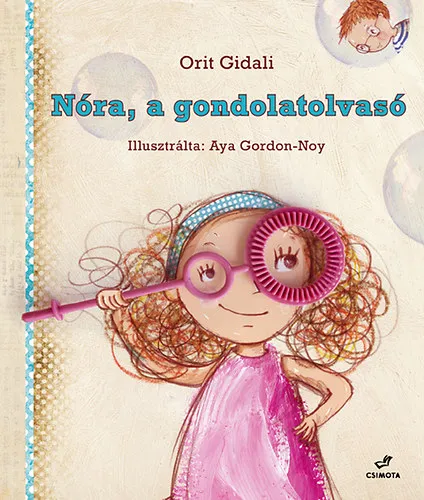 Azonnali szállítás Nóra, a gondolatolvasó