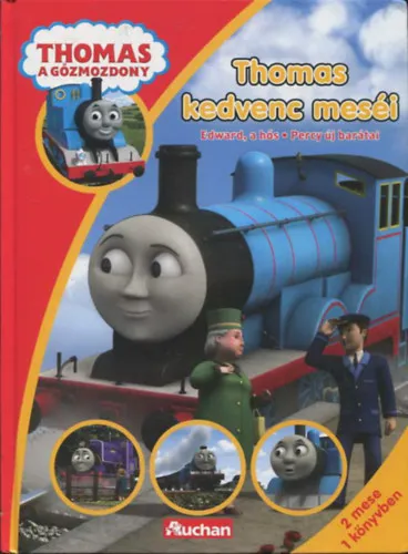 Legnépszerűbb Thomas kedvenc meséi: Edward, a hős + Percy új barátai
