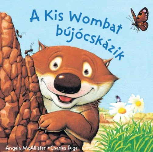 A Kis Wombat bújócskázik Kihagyhatatlan ajánlat