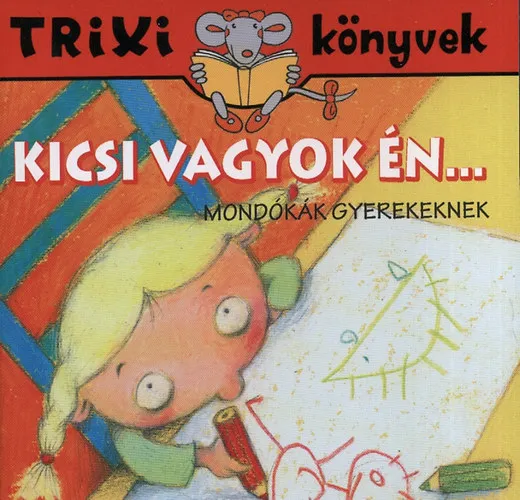 Kicsi vagyok én... Kiárusítás