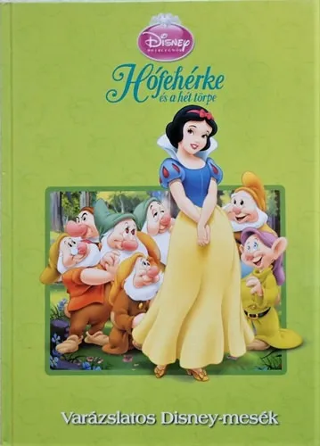 Legnépszerűbb Hófehérke és a hét törpe