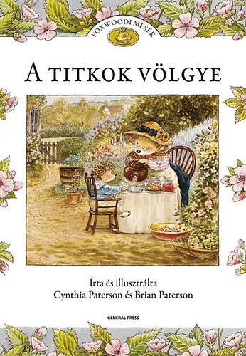 A titkok völgye - Foxwoodi mesék Bestseller