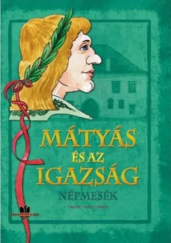 Mátyás és az igazság Szuper akció
