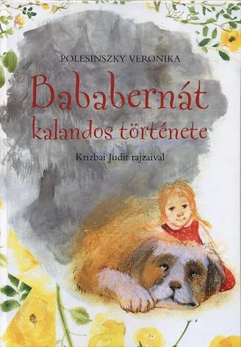 Bababernát kalandos története Prémium