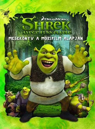 Shrek a vége, fuss el véle - Mesekönyv a mozifilm alapján Expressz szállítás