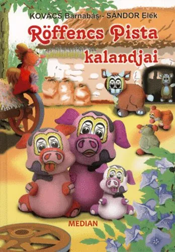 Legnépszerűbb Röffencs Pista kalandjai - A nagy szökés