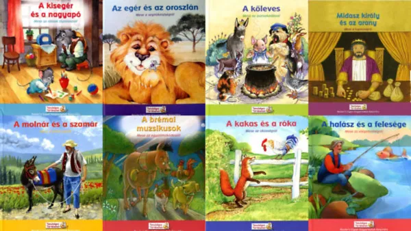 Alacsony ár 8 db a Reader's Digest Kisgyermekek Könyvtára sorozatból: A kőleves - Mese az osztozkodásról + A halász és a felesége - Mese az elégedettségről + Az egér és az oroszlán - Mese a segítőkészségről + Midasz király és az arany - Me