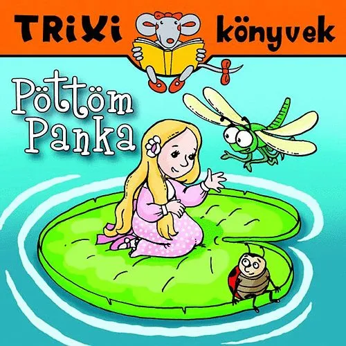 Szuper akció Pöttöm Panka