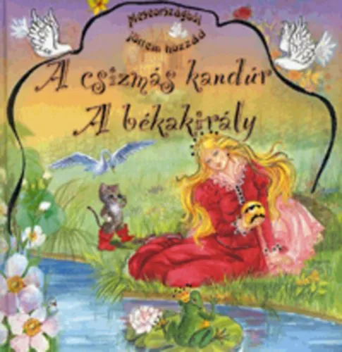 Végkiárusítás A csizmás kandúr - A békakirály