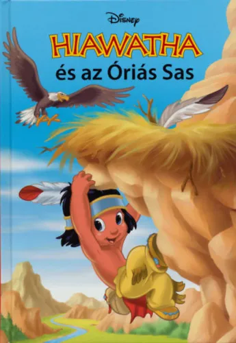 Hiawatha és az Óriás Sas Alacsony ár