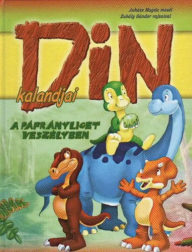 A páfrányliget veszélyben - Din kalandjai 2. Azonnal elérhető