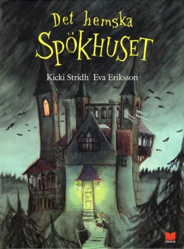Det hemska Spökhuset (En bok för alla) Legkelendőbb