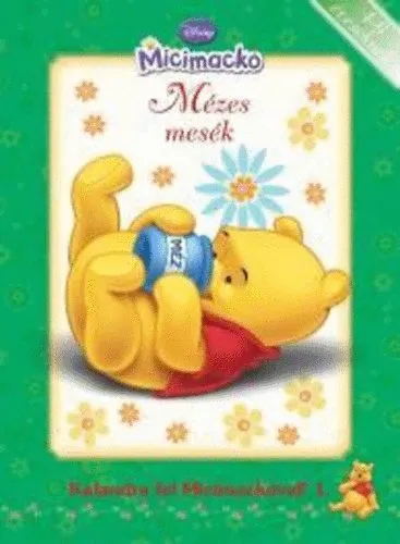 Micimackó - Mézes mesék Legnépszerűbb