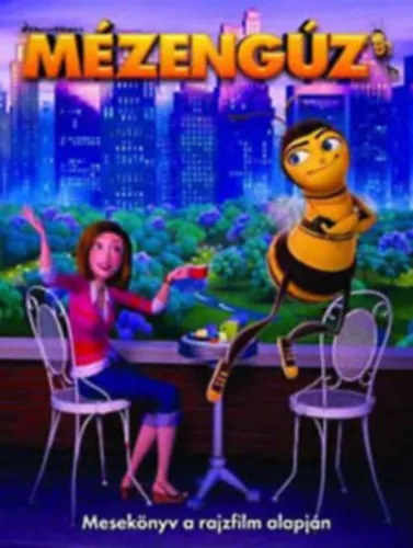 Mézengúz-Mesekönyv a rajzfilm alapján Vedd meg most