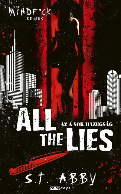Azonnali szállítás All The Lies - Az a sok hazugság