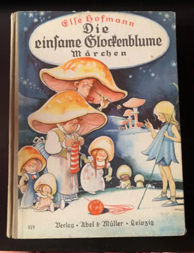 Végkiárusítás Die einsame Glockenblume und andere Märchen.