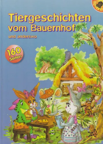 Prémium Tiergeschichten vom Bauernhof und anderswo