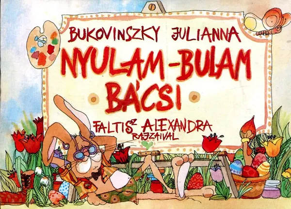 Expressz szállítás Nyulam-bulam bácsi