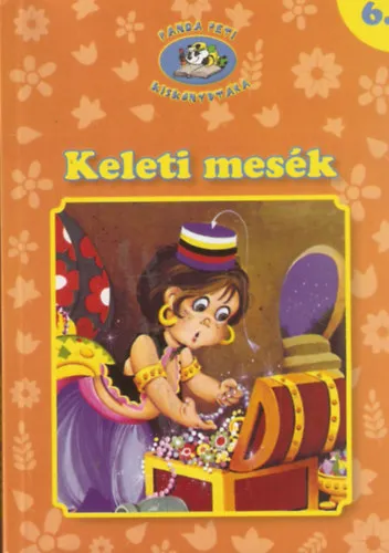 Keleti mesék (Panda Peti Kiskönyvtára 6.) Legkelendőbb