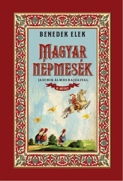 Alacsony ár Magyar népmesék II. kötet