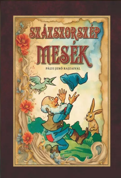 Vásárlói kedvenc Százszorszép mesék