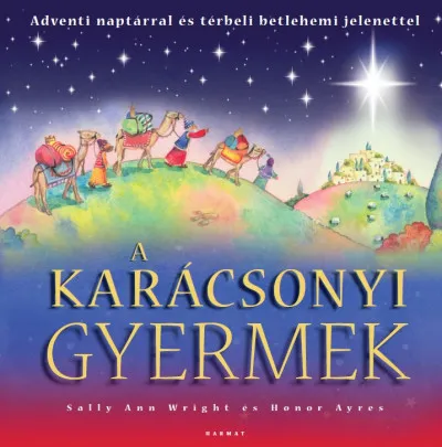 Expressz szállítás A karácsonyi gyermek - Adventi naptárral és térbeli betlehemes jelenettel