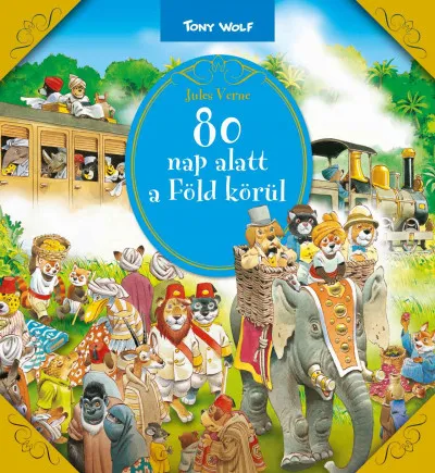 80 nap alatt a Föld körül Legkelendőbb