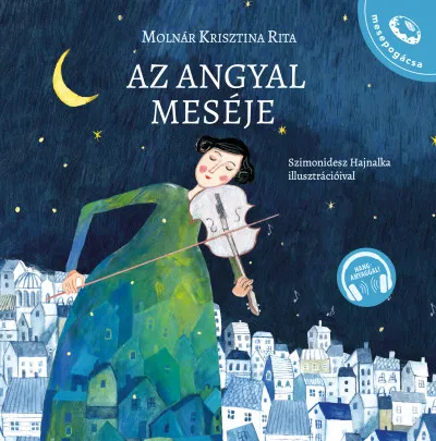 Ne maradj le Az angyal meséje - Hanganyaggal