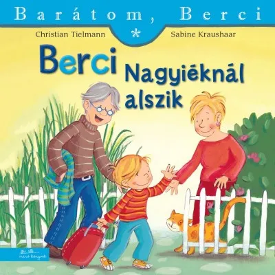Biztonságos fizetés Berci Nagyiéknál alszik - Barátom, Berci 6