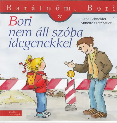 Bori nem áll szóba idegenekkel - Barátnőm, Bori 23. Kihagyhatatlan ajánlat