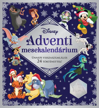 Disney: Adventi mesekalendárium 2023 - Ünnepi visszaszámlálás 24 történettel! Olcsóbb