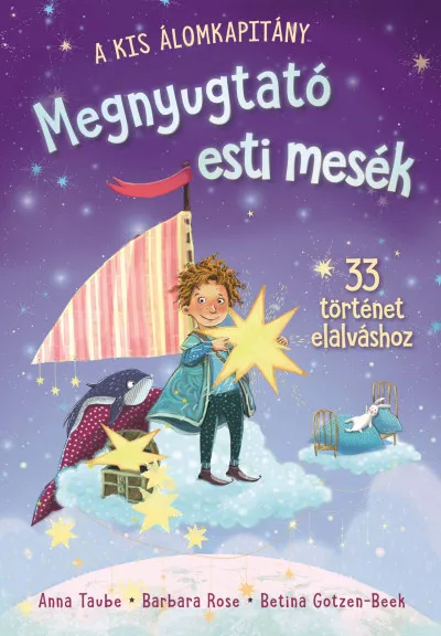 Megnyugtató esti mesék - 33 történet elalváshoz Szuper akció
