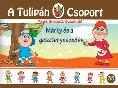 Márky és a gesztenyeszedés - Mesék Ovisokról, Ovisoknak! 35. rész Gyors szállítás