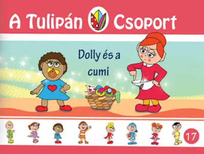 Dolly és a cumi - Mesék Ovisokról, Ovisoknak! 17. rész Újdonság