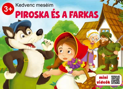 Piroska és a farkas - Kedvenc meséim Gyors szállítás