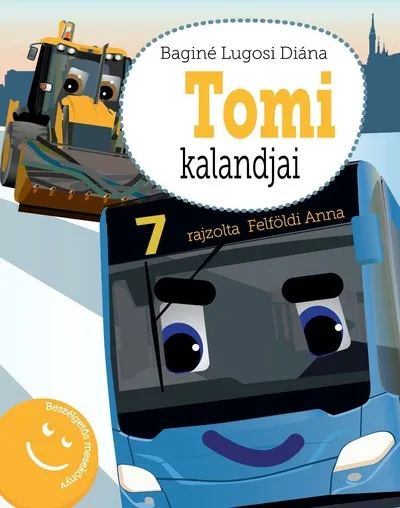 Kihagyhatatlan ajánlat Tomi kalandjai - Beszélgetős mesekönyv