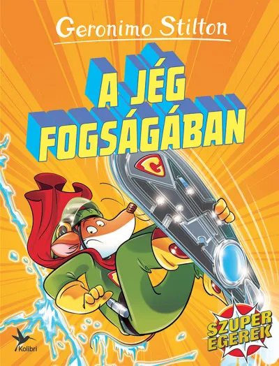 Kihagyhatatlan ajánlat A jég fogságában