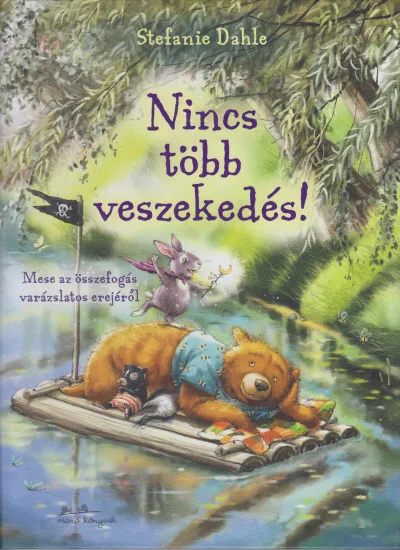 Azonnal elérhető Nincs több veszekedés!