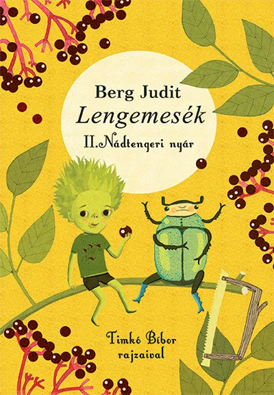 Lengemesék II. - Nádtengeri nyár Prémium